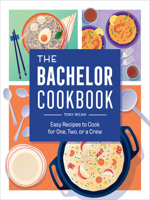 cover image of The Bachelor Cookbook
